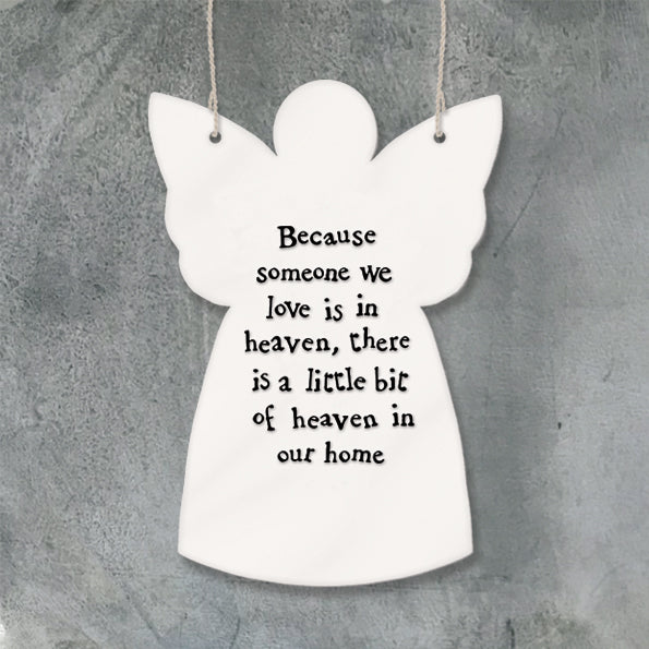 Because someone we love is in heaven, there is a little bit of heaven in our home